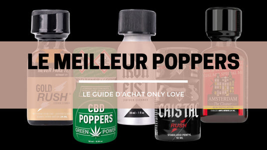 Meilleur poppers: le guide d’achat 2024