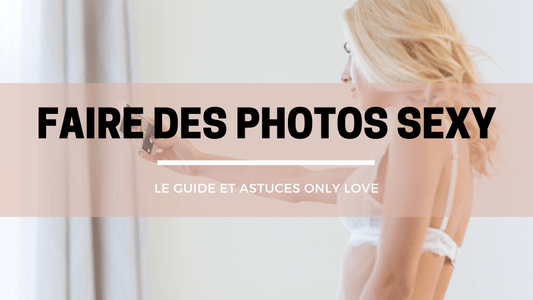 comment faire de sphoto sexy