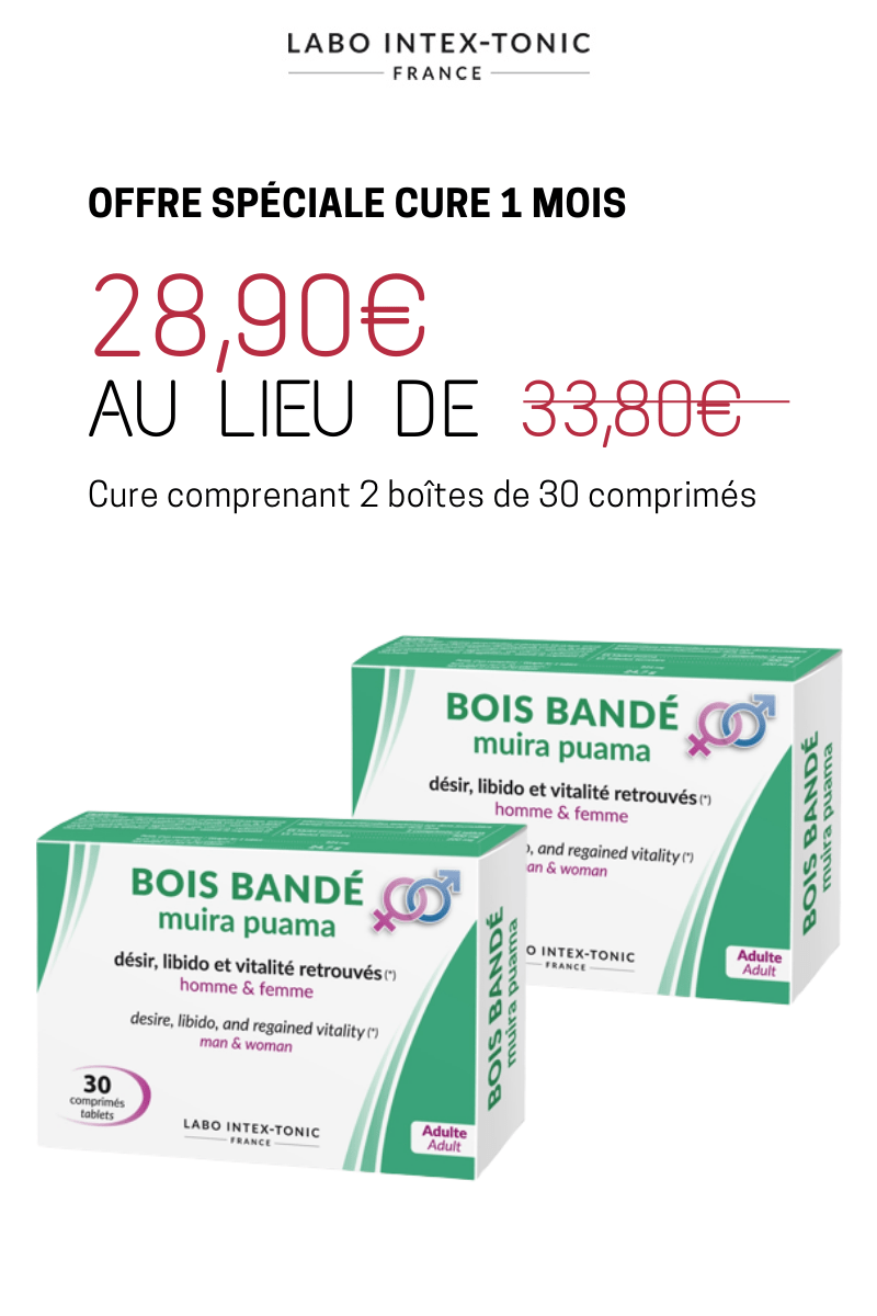 Complément alimentaire libido Bois bandé muira puama en comprimé - Cure aphrodisiaque Cure 1  mois - 60 comprimés (PROMO -15%)