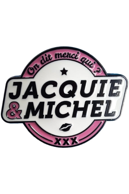 Pin's en alliage métal avec logo "On dit merci qui?" - Jacquie et Michel